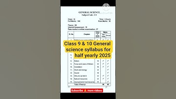 নবম ও দশম শ্রেণীর সাধারণ বিজ্ঞানের অর্ধবার্ষিক সিলেবাস ২০২৫-২০২৬ #পাঠ্যক্রম #শিক্ষা #সেবা২০২৬