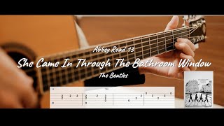 Video thumbnail of "She Came In Through The Bathroom Window - The Beatles (Abbey Road #13) [Free TAB] ( Fingerstyle )"