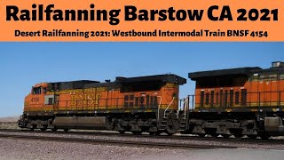 Desert Railfanning 2021: Westbound Intermodal Train BNSF 4154