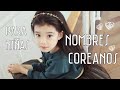 Nombres para niñas en coreano/lindos/con significado💕