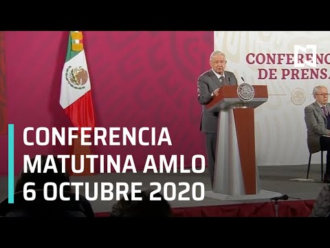 Conferencia matutina AMLO / 6 de octubre 2020