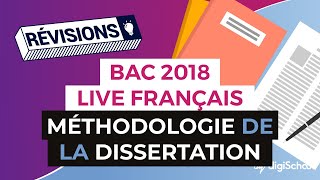 Bac 2018 - LIVE French Revisions: Dissertation Methodology