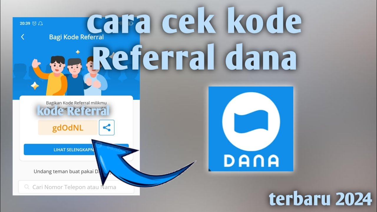 cara cek kode Referral dana - YouTube