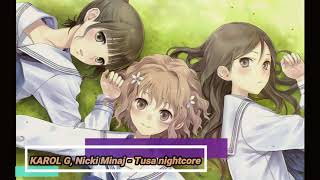 KAROL G, Nicki Minaj - Tusa (NIGHTCORE) screenshot 5
