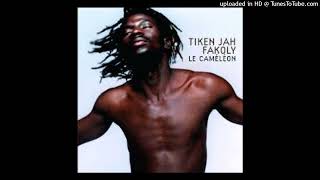 Tiken Jah Fakoly - Y&#39;en a marre (Album le caméléon)