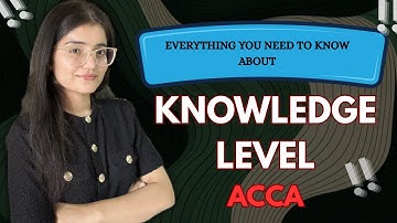 ACCA Knowledge Level Explained | Full Beginner’s Guide #acca #knowledgelevel #accaexams #accajourney