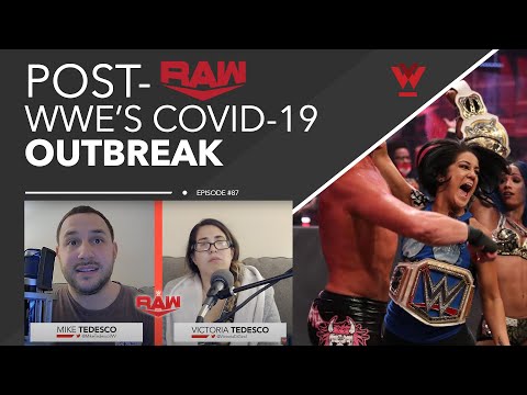 Post-Raw #87: Turmoil in WWE with COVID-19, Raw review