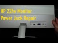 HP 22fw Monitor Faulty Power Jack Repair