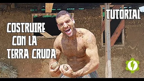 Come si costruisce in terra cruda?