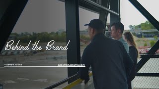 Assembly Atlanta | Behind the Branding