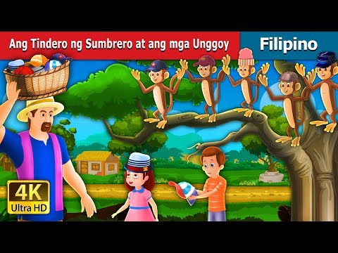 Ang Tindero ng Sumbrero at ang mga Unggoy | Cap Seller & Monkeys_Filipino | @FilipinoFairyTales