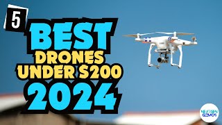 ✅Best Drones Under $200 2024 ✅ Watch This Before You Buy