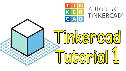 Tinkercad | Introduction | Tutorial Part- 1 | 3D Printing
