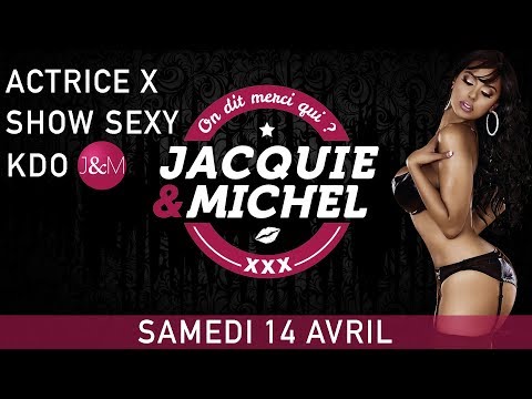 Teaser Jacquie & Michel Samedi 14 Avril 2018 au Boucanier 15s