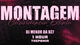 Montagem Clarividência Extinta 1 Hour