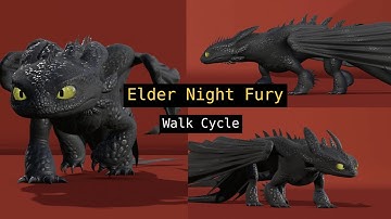 Elder Night Fury | Walk Cycle 3D Animation