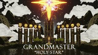 Grandmaster - Holy Star (Official Audio)