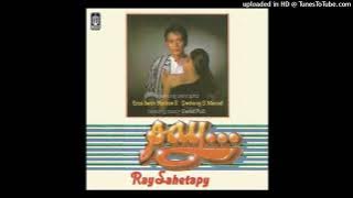 Ray Sahetapy - Satu Kenyataan Lagi - Composer : Tommy Marie 1985 (CDQ)
