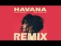 Camila Cabello Havana ft Young Thug Lost Sky Remix