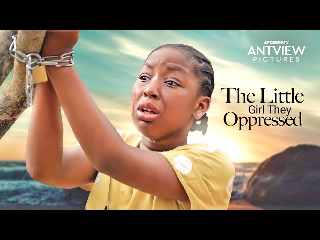 The Little Girl They Oppressed Was Actually An Angel But They Didn't Know -  African Movies 