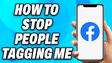 How to Stop People Tagging Me on Facebook (2025) - Easy Fix