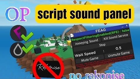 script sound panel no rekonise just pastepin go to pin comment to try the script enjoy