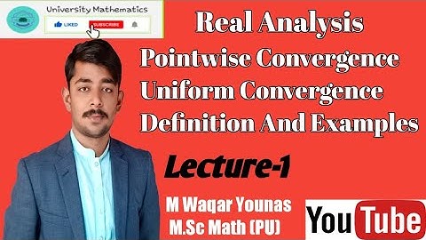 Pointwise Convergence || Lecture-1 || Real Analysis