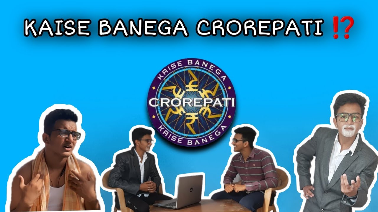 KBC KAISE BANEGA CROREPATI NAUGHTY BOYZzz Comedy video YouTube