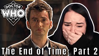 REACTION | DOCTOR WHO | The End of Time: Part 2