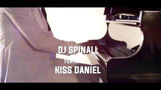 DJ Spinall-Baba (official video) ft.kizz daniel