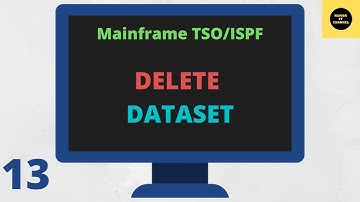 Delete Dataset in TSO/ISPF -Mainframe TSO/ISPF Tutorial - Part 13