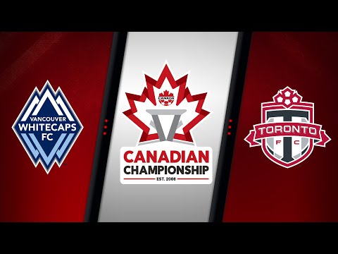 HIGHLIGHTS: Vancouver Whitecaps vs. Toronto FC (2022 Canadian Championship FINAL)