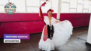 Traje Típico de la Jarocha Sotaventina