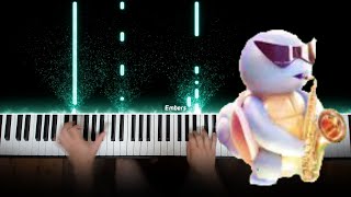 Epic Sax Squirtle on Piano