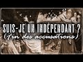 Ref:r88GhfM5aBs Suis-je un ind�pendant   (fin des accusations ) | victor bireaud