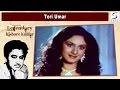 Teri Umar | Kishore Kumar, Amit Kumar @ Rajesh Khanna, Meenakshi