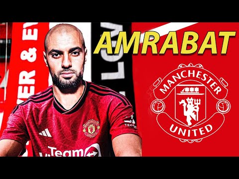 Sofyan AMRABAT ● Welcome to Manchester United 🔴🇲🇦