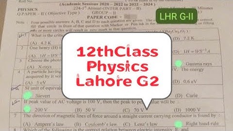 12thClass | Physics | 2024 | Group 2 | Evening Time | Lahore Board | Paper solved McQ