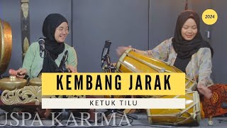 Puspa Karima - Kembang Jarak - Ketuk Tilu (LIVE)