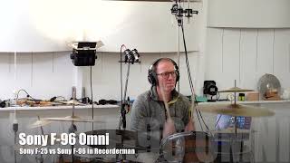 Sony F-25 Cardioid vs Sony F-96 Omni