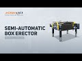 Semi-automatic Box Erector | PEZ-SIA-001