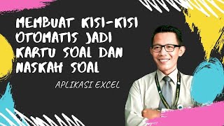 'Semua Materi  Mudah! Download Aplikasi Kisi-Kisi Langsung Jadi Naskah Soal (Otomatis) Sekarang!'