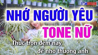 Nhớ Người Yêu Karaoke Tone Nữ Nhạc Sống 2022 Lâm Organ