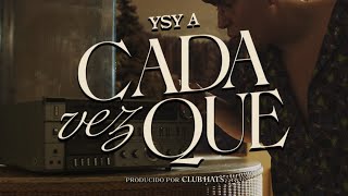 YSY A - CADA VEZ QUE (PROD. CLUB HATS) image