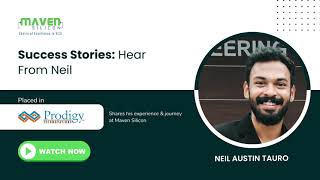 Neil Placed in Prodigy Technovations- shares his journey with @Maven Silicon | Best VLSI Training screenshot 4