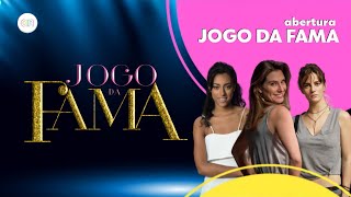 Jogo da Fama: Abertura oficial