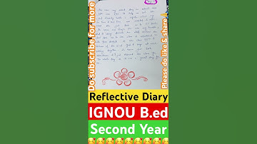 Reflective Diary || IGNOU B.ed second year || #youtubeshorts #ytshorts #ignouuniversity #youtube
