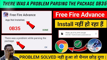 Free Fire Advance Server There Was A Problem Parsing The Package | Advance Server App Not Installed