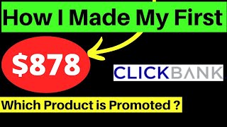 How I Made My First $878 From ClickBank Affiliate. Case Study in Hindi