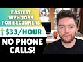 8 Easiest Non-Phone Work From Home Jobs for Beginners 2024